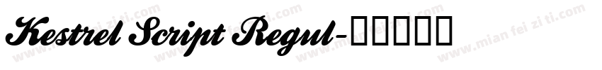Kestrel Script Regul字体转换